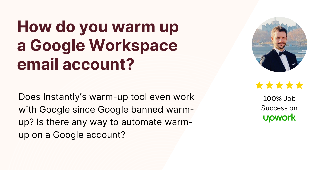 How do you warm up a Google Workspace email account