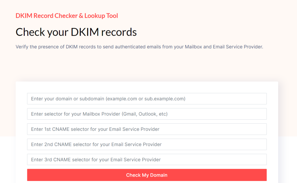 Screenshot of an DKIM record checker tool interface with fields for inputting DKIM selectors and domain name information and a button labeled "check my domain" to verify the existence of DKIM records.